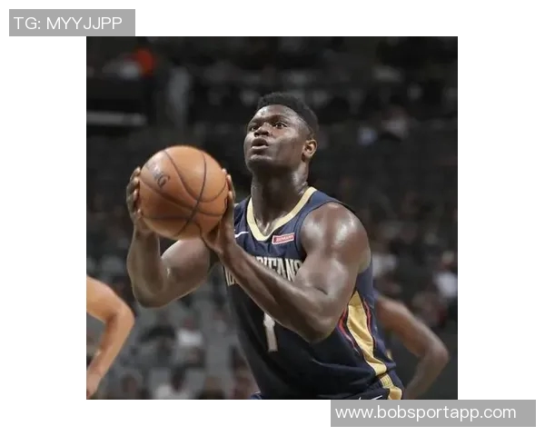 锡安替补出战表现抢眼上半场11分钟6投全中轻松拿下14分2篮板